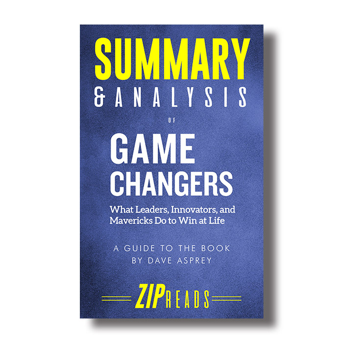 Game Changers:What Leaders, Innovators, and Mavericks Do ...