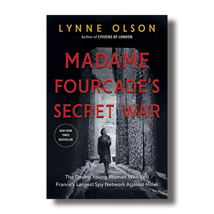 madame fourcades secret war lynne olson