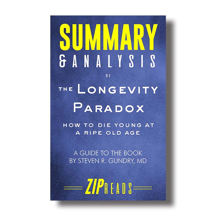 the longevity paradox steven gundry summary