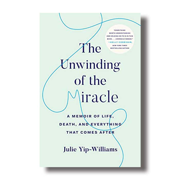 the unwinding of the miracle julie yip williams
