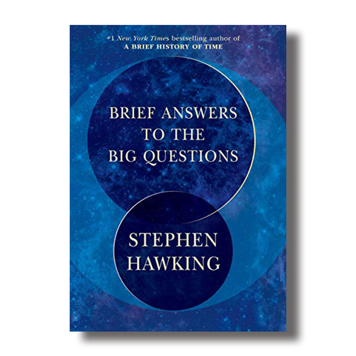 brief answers to the big questions stephen hawking