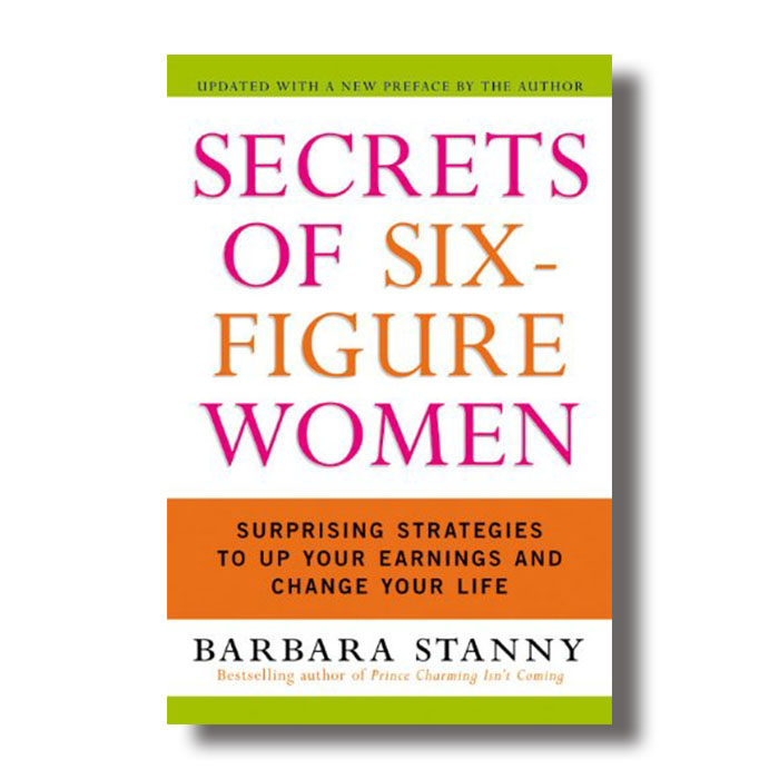 secrets of six figure women barbara stanny
