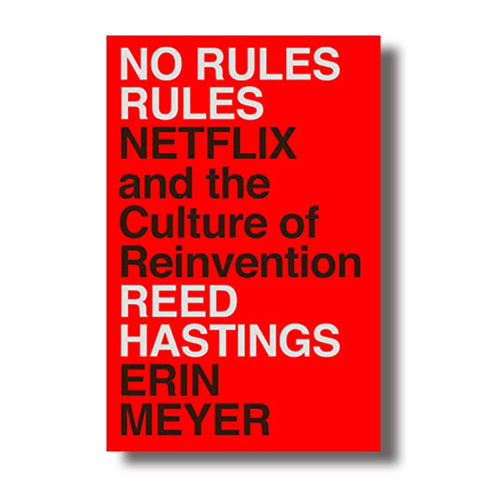 no rules rules reed hastings erin meyer