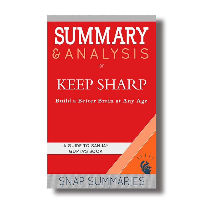 keep sharp sanjay gupta summary