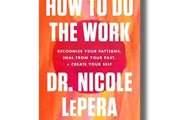 how to do the work nicole lepera