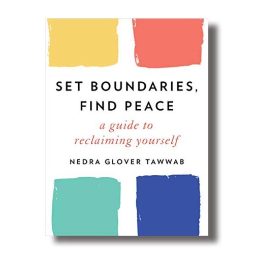 set boundaries find peace by nedra glover tawwab