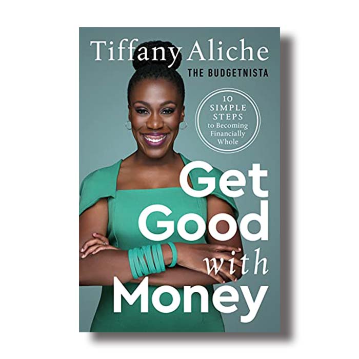 get good with money tiffany aliche